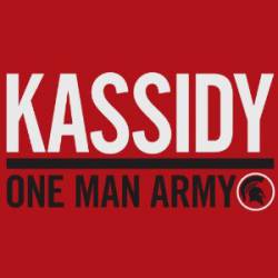 Kassidy : One Man Army
